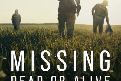 Missing: Dead or Alive? New True Crime Docuseries on Netflix