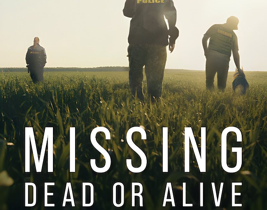 Missing: Dead or Alive? New True Crime Docuseries on Netflix