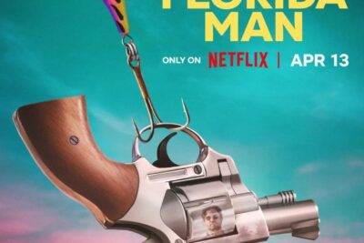 &lsquo;Florida Man&rsquo; (2023). Série sur Netflix : du divertissement comme d&rsquo;habitude, sans plus.