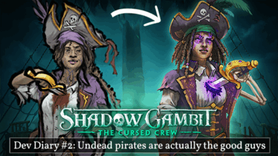 ‘In Shadow Gambit: The Cursed Crew’ undead pirates are actually the good guys