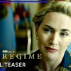 Teaser officiel de &lsquo;The Regime&rsquo;