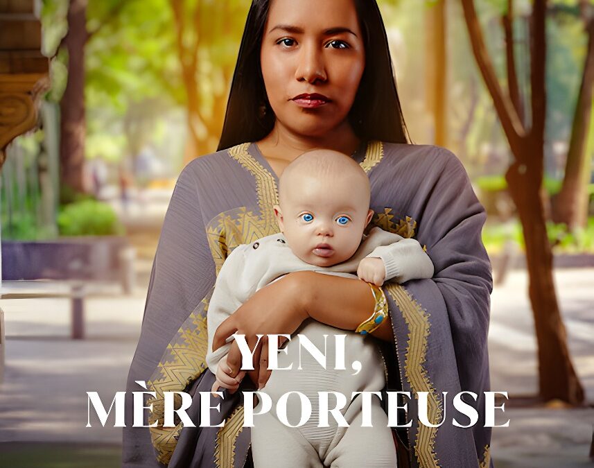 &lsquo;Yeni, mère porteuse&rsquo; (2023) Série mexicaine sur Netflix