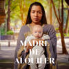 Madre de Alquiler