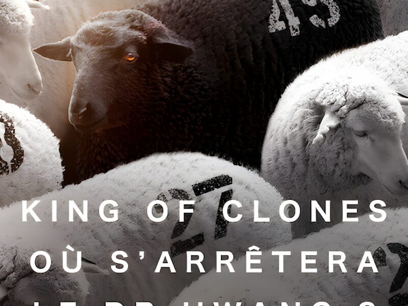 &lsquo;King of Clones : Où s&rsquo;arrêtera le Dr Hwang&rsquo; (2023) Documentaire sur Netflix : Tout simplement terrifiant