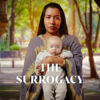 ‘The Surrogacy’ (2023) A Netflix Series