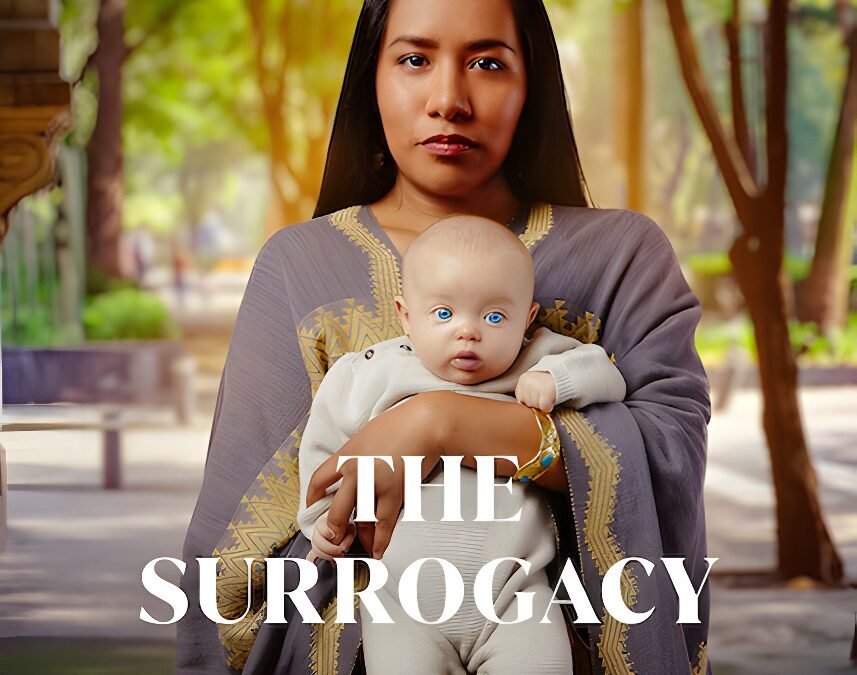‘The Surrogacy’ (2023) A Mexican Netflix Series