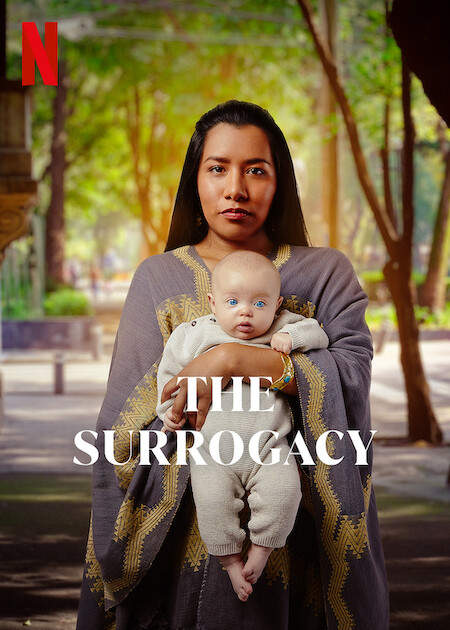 ‘The Surrogacy’ (2023) A Netflix Series