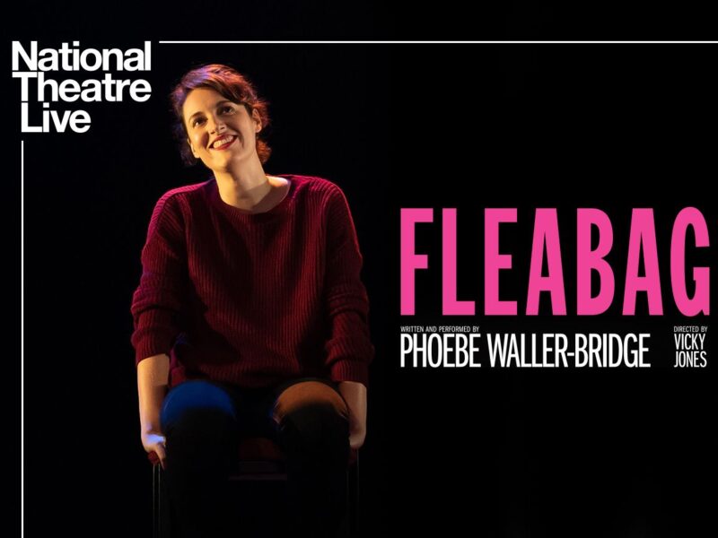 ‘Fleabag’ Returns to Cinemas Across the Globe with National Theatre Live this summer Starring Phoebe Waller-Bridge’s