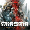 Post-Apocalyptic Tactical Adventure Miasma Chronicles Now Available on PlayStation 5, Xbox Series X|S, PC