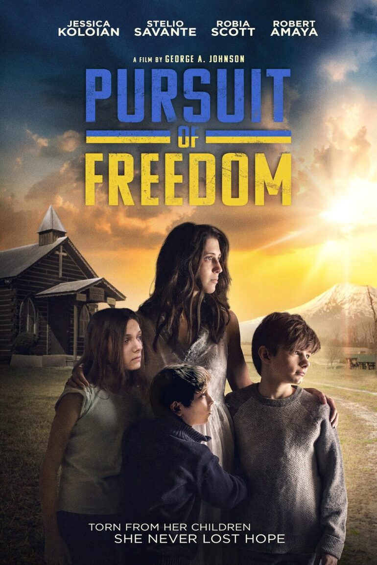 Award Winning Thriller “Pursuit of Freedom” Movie – Streaming Nationwide on Pureflix 