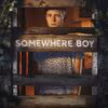 Somehere Boy