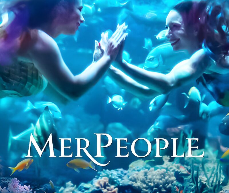 ‘MerPeople’ (2023). Netflix Documentary Series: What you never wondered about mermaids (and their merchandising)