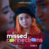 Missed Connections Film Netflix