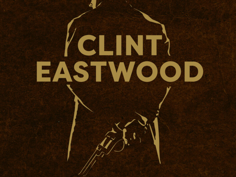 Clint Eastwood: The Iconic Filmmaker And His Work. By Ian Nathan