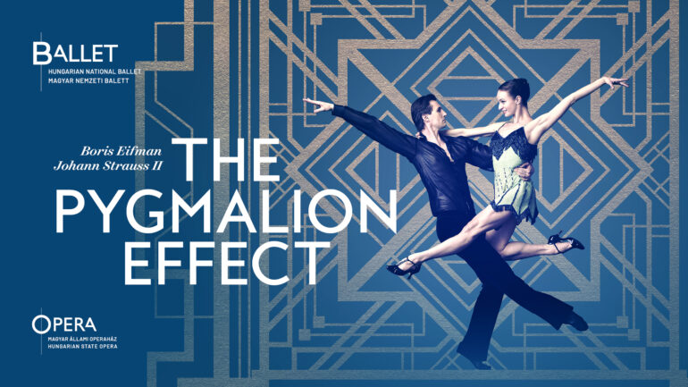 The Pygmalion Effect by Boris Eifman is presented by the Hungarian National Ballet for the first time