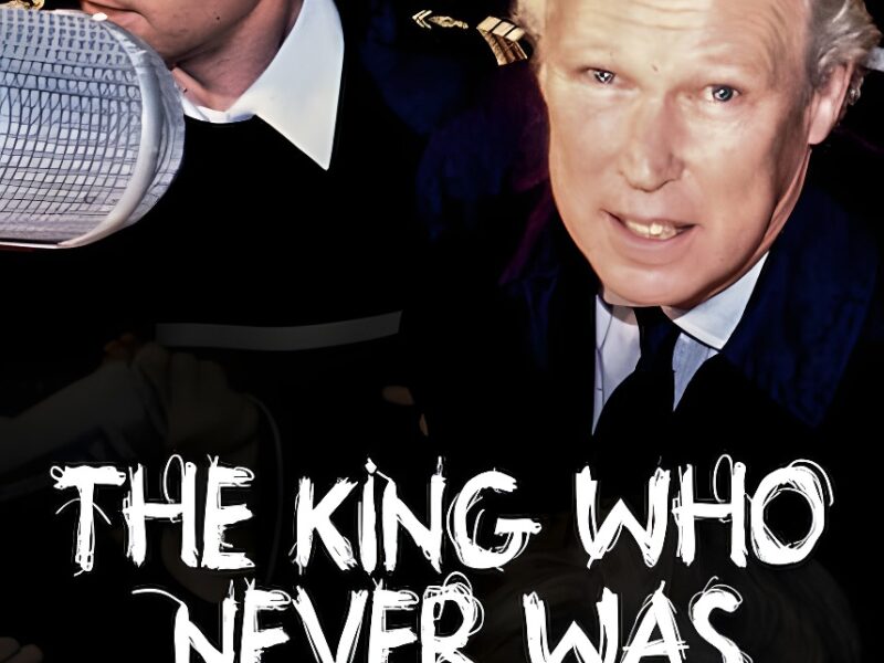 ‘The King Who Never Was’ (2023) True Crime Documentary on Netflix