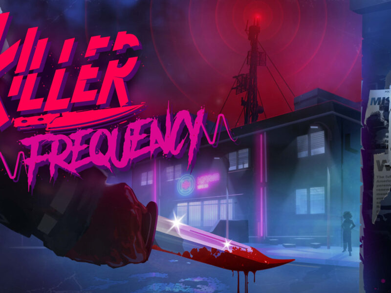 Knife to Meet You: Team17’s 80’s Black Comedy Slasher-Adventure ‘Killer Frecuency’ Hits the Airwaves!