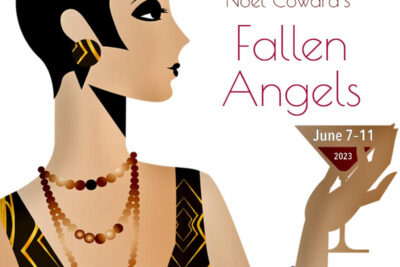 Out Of The Box Theatre Company presents Noël Coward’s Fallen Angels – 6/7-11
