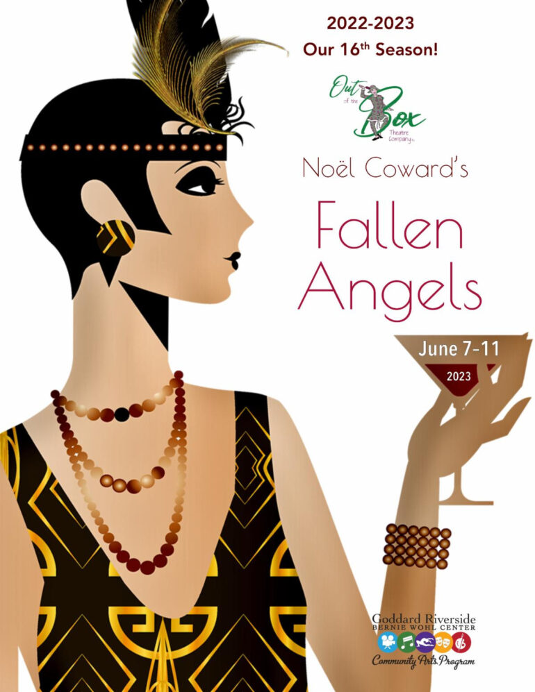Out Of The Box Theatre Company presents Noël Coward’s Fallen Angels – 6/7-11