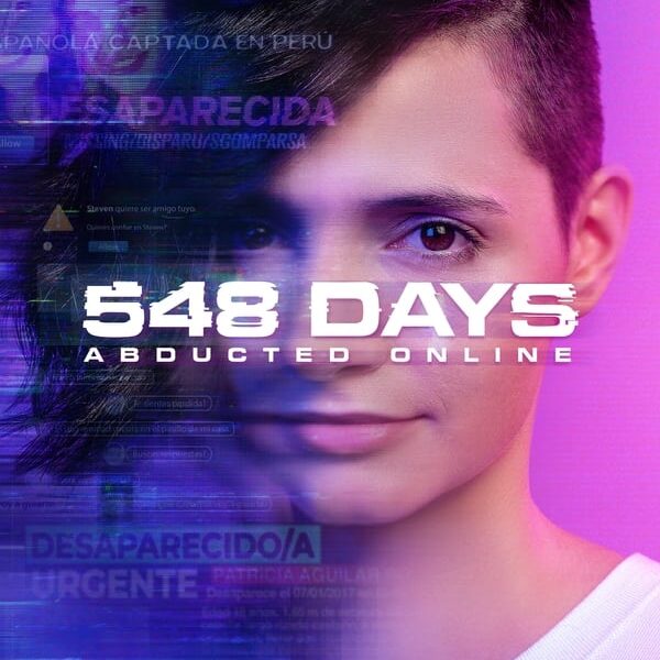 ‘548 días: Captada por una secta’ (2023) Nueva serie documental en Disney+ el 30 de junio