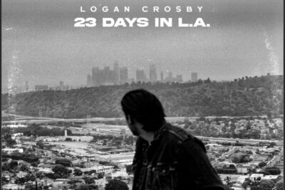 Logan Crosby Swoons with Soulful Debut EP 23 Days in L.A.
