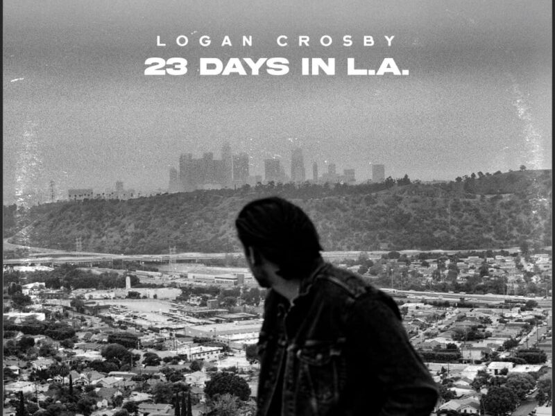 Logan Crosby Swoons with Soulful Debut EP 23 Days in L.A.
