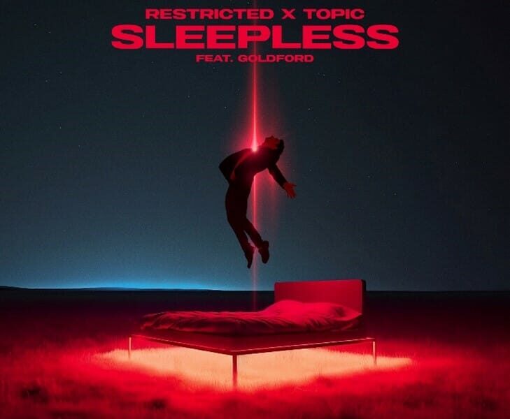 Restricted and Topic have just released their new single ‘Sleepless’ – Check it out here!