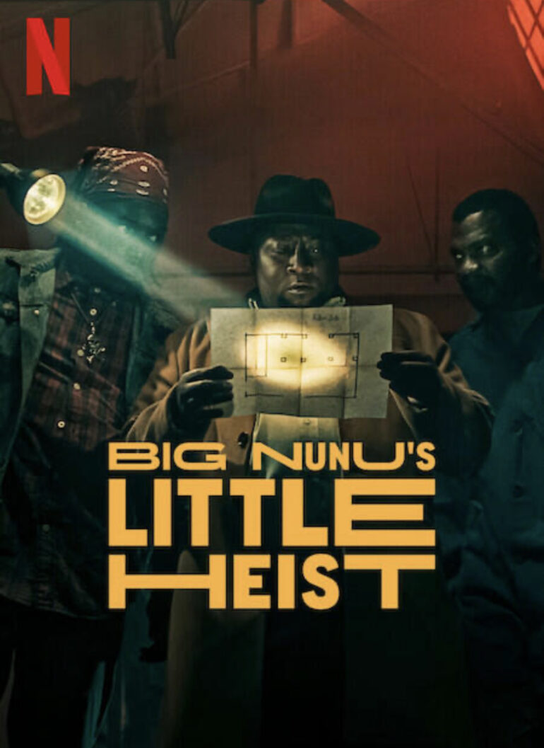 “Big Nunu’s Little Heist” (2023) Film su Netflix. Recensione: Una commedia classica sui colpi, ma con un tocco cinematografico