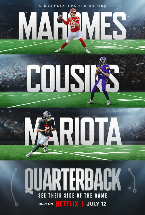 《四分卫》（2023年）是Netflix上的纪录片系列，讲述了Patrick Mahomes，Kirk Cousins和Marcus
