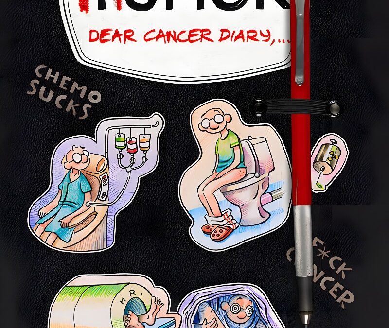 “T(H)UMOR: Dear Cancer Diary…” – a witty graphic novel that elicits both laughter and tears, while empowering individuals to find courage when confronted with cancer