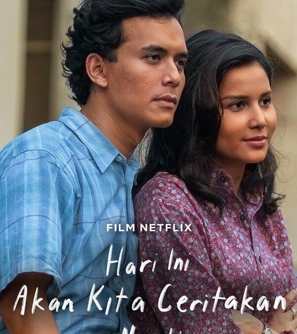 „Hari Ini Akan Kita Ceritakan Nanti“ (2023) Film auf Netflix
