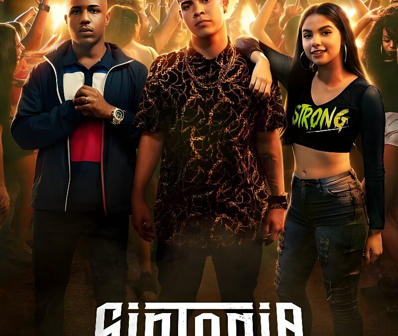 ‘Sintonia’ (2019-) Season 4 on Netflix on July 25