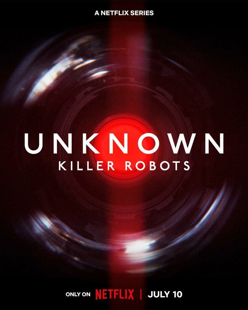 “Unknown: Killer Robots” (2023) Documentary on Netflix: The Military Use of Artificial Intelligence (AI)
