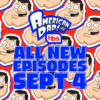 “American Dad!” Returns September 4