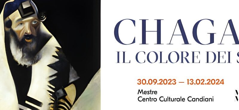 Chagall: Il colore dei sogni – Mestre, Centro Culturale Candiani, Venezia
