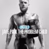 Untold: Jake Paul the Problem Child