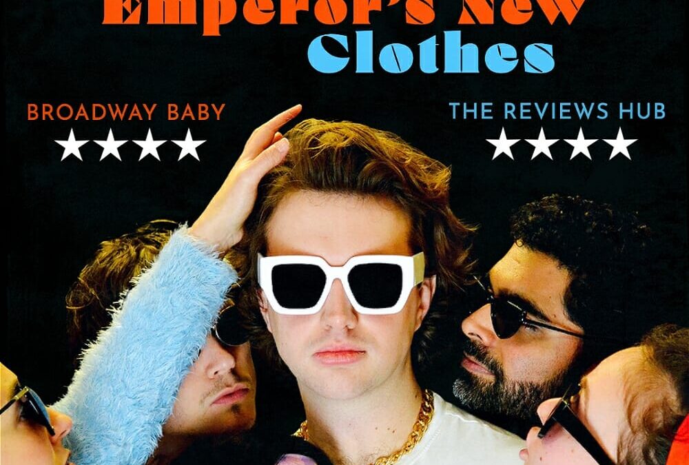 Camden Fringe at Canal Café Theatre Presents “The Emperor’s New Clothes”