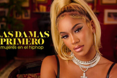 ‘Las damas primero: Mujeres en el hiphop’ (2023) Una Docu-Serie de Netflix que Arroja Luz  sobre el Papel de la Mujer en la Industria de la Música