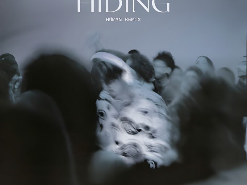 AVAION enlists HÜMAN to remix intimate dance ballad ‘Hiding’ | Out Now | Enjoy this melancholy track, it will make you dance!