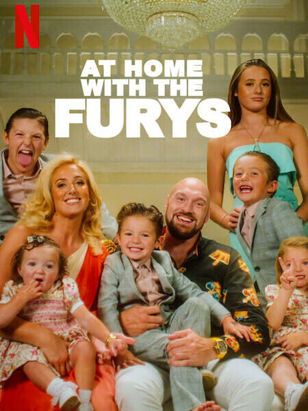 『ザ・フューリーズ_ タイソン・フューリーとその一家 』（2023年）｜Netflixでタイソン・フューリーとその家族が出演するリアリティ・シリーズ