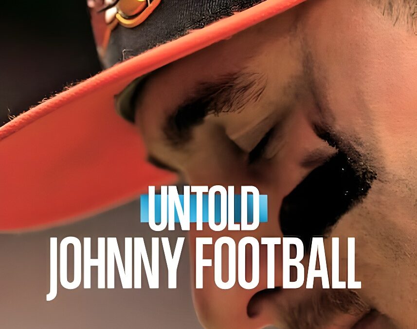 ‘Untold: Johnny Football’ (2023) – Un Documentario su Netflix che Va dietro le Quinte dello Sport