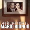 The Last Hours of Mario Biondo