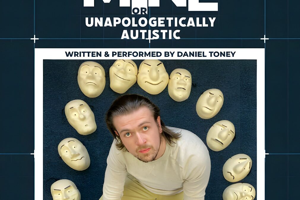 Camden Fringe at Canal Café Theatre: MINE (OR UNAPOLOGETICALLY AUTISTIC)