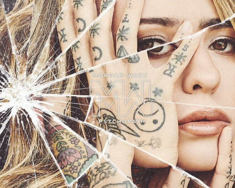 Morgan Wade’s New Single “Psychopath,” Out Now