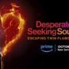 ‘Desperately Seeking Soulmate: Escaping Twin Flames Universe’ | Prime Video Docu-Series | Series Trailer