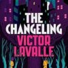 ‘The Changeling’ | The Novel that Has Inspired the Upcoming Apple TV+ Series
