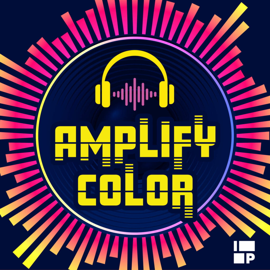 “Amplify Color,” the new podcast exploring inspirational individuals who left an undeniable impact on the radio industry | Brought to you by Warner Music Group’s Podcast Network | See the trailer!