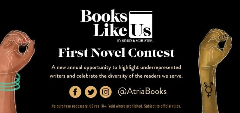 The annual BOOKS LIKE US First Novel Contest from Atria Books has been announced