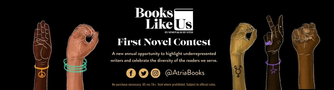 The annual BOOKS LIKE US First Novel Contest from Atria Books has been announced