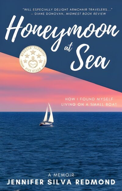 Honeymoon At Sea, A Memoir By Jennifer Silva Redmond